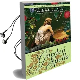 Garden Spells Audiobook download free by Sarah Addison Allen