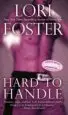 Audiobook Hard to Handle author Lori Foster