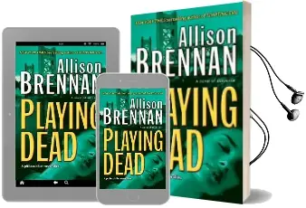 Playing Dead: A Novel of Suspense Audiobook download free by Allison Brennan