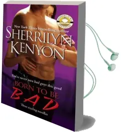 Born to be B.A.D. Audiobook download free by Sherrilyn Kenyon