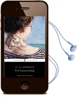 D. h. Lawrence and Italy Audiobook download free by D. H. Lawrence