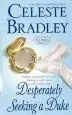 Audiobook Desperately Seeking a Duke: The Heiress Brides author Celeste Bradley