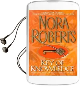 Key of Knowledge Audiobook download free by Nora Roberts