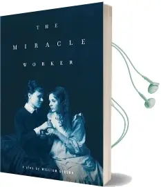 The Miracle Worker Audiobook download free by William Gibson