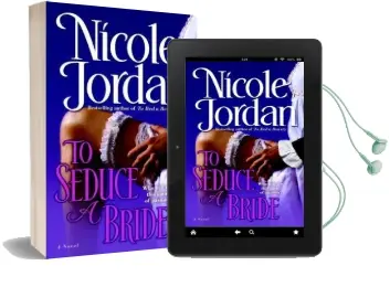 To Seduce a Bride: A Novel Audiobook download free by Nicole Jordan