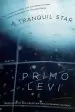 Audiobook A Tranquil Star: Stories author Primo Levi