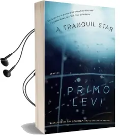 A Tranquil Star: Stories Audiobook download free by Primo Levi