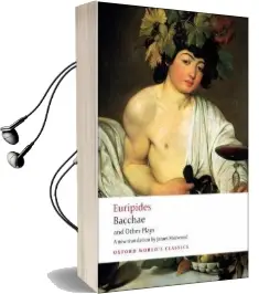 Bacchae and Other Plays Audiobook download free by Euripides