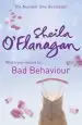 Audiobook Bad Behaviour: A Captivating Tale of Friendship, Romance and Revenge author Sheila O'Flanagan