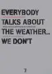 Audiobook Everybody Talks About the Weather...We Don'T: The Writings of Ulrike Meinhof author Ulrike Marie Meinhof