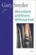 Audiobook Mountains and Rivers Without end: Poem author Gary Snyder