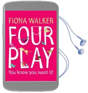 Four Play Audiobook download free by Fiona Walker