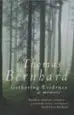 Audiobook Gathering Evidence author Thomas Bernhard