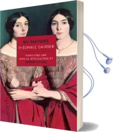My Fantoms Audiobook download free by Theophile Gautier