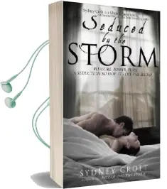 Seduced by the Storm Audiobook download free by Sydney Croft