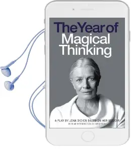 The Year of Magical Thinking: A Play by Joan Didion Based on her Memoir Audiobook download free by Joan Didion