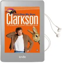 Don'T Stop me now Audiobook download free by Jeremy Clarkson