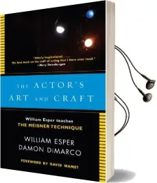 Actor'S art and Craft: William Esper Teaches the Meisner Technique Audiobook download free by William Esper