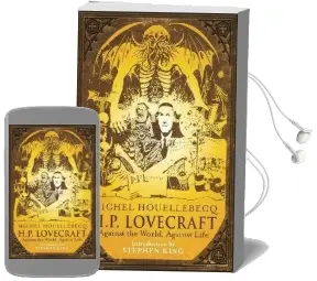 H.P. Lovecraft: Against the World, Against Life Audiobook download free by Michel Houellebecq