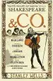 Audiobook Shakespeare and co.: Christopher Marlowe, Thomas Dekker, ben Jonson, Thomas Middleton, John Fletcher and the Other Players in his Story author Stanley Wells