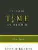 Audiobook The art of Time in Memoir: Then, Again author Sven Birkerts