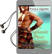 A Highlander Never Surrenders: Number 2 in Series Audiobook download free by Paula Quinn