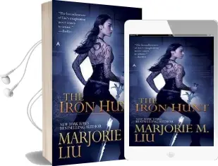 The Iron Hunt Audiobook download free by Marjorie M. Liu