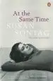 Audiobook At the Same Time author Susan Sontag