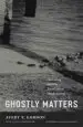 Audiobook Ghostly Matters: Haunting and the Sociological Imagination author Avery F. Gordon