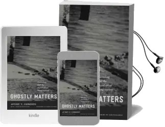 Ghostly Matters: Haunting and the Sociological Imagination Audiobook download free by Avery F. Gordon