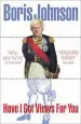 Audiobook Have i got Views for you author Boris Johnson
