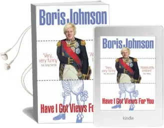 Have i got Views for you Audiobook download free by Boris Johnson