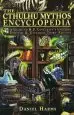 Audiobook The Cthulhu Mythos Encyclopedia: A Guide to h. p. Lovecraft'S Universe author Daniel Harms