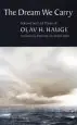 Audiobook The Dream we Carry: Selected and Last Poems of Olav Hauge author Olav H Hauge