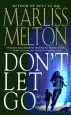 Audiobook Don'T let go: Number 5 in Series author Marliss Melton
