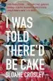 Audiobook I was Told There'D be Cake author Sloane Crosley