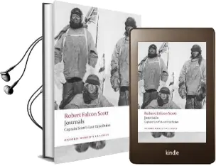 Journals: Captain Scott'S Last Expedition Audiobook download free by Captain Robert Falcon Scott