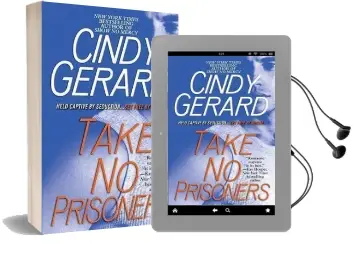 Take no Prisoners Audiobook download free by Cindy Gerard