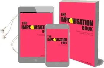 The Improvisation Book: How to Conduct Successful Improvisation Sessions Audiobook download free by John Abbott
