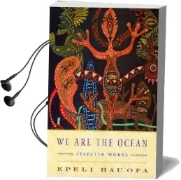 We are the Ocean: Selected Works Audiobook download free by Epeli Hau'Ofa