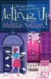 Audiobook Acting up author Melissa Nathan