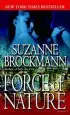 Audiobook Force of Nature: A Novel author Suzanne Brockmann