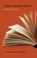 Audiobook How Novels Work author John Mullan