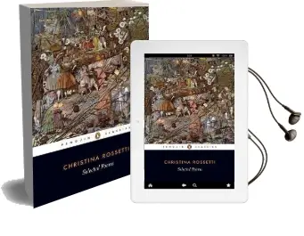 Selected Poems: Rossetti Audiobook download free by Christina G. Rossetti