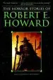 Audiobook The Horror Stories of Robert e. Howard author Robert E. Howard