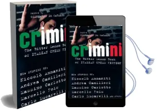 Crimini: The Bitter Lemon Book of Italian Crime Fiction Audiobook download free by Niccolo Ammaniti
