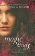 Audiobook Magic Study author Maria V Snyder