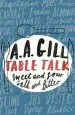 Audiobook Table Talk: Sweet and Sour, Salt and Bitter author Adrian Gill