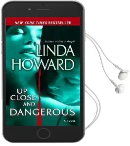 Up Close and Dangerous Audiobook download free by Linda Howard