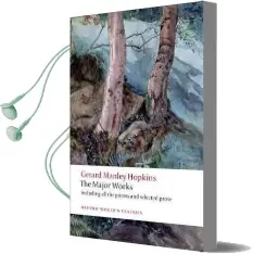 Gerard Manley Hopkins: The Major Works Audiobook download free by Gerard Manley Hopkins